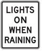Headlight Use Signs