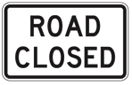 Road Closed & Weight Limit Signs